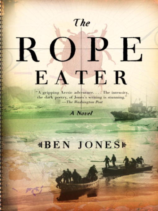 Title details for The Rope Eater by Ben Jones - Wait list